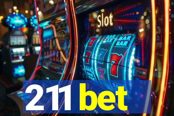 211 bet